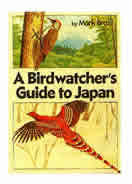 A Birdwatcher's Guide to Japan�i�p���j